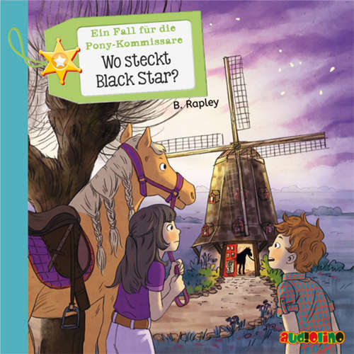 Hoerbuch Ein Fall für die Pony-Kommissare (3) - Wo steckt Black Star? - Belinda Rapley - Sandra Keck