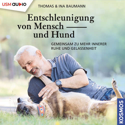Hoerbuch Entschleunigung von Mensch und Hund - Thomas Baumann - Peter Veit