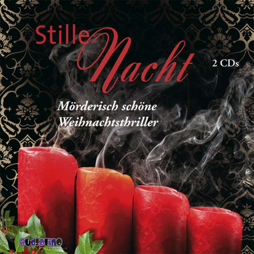 Hoerbuch Stille Nacht - Mörderisch schöne Weihnachtsthriller - Manuela Martini - Peter Kaempfe