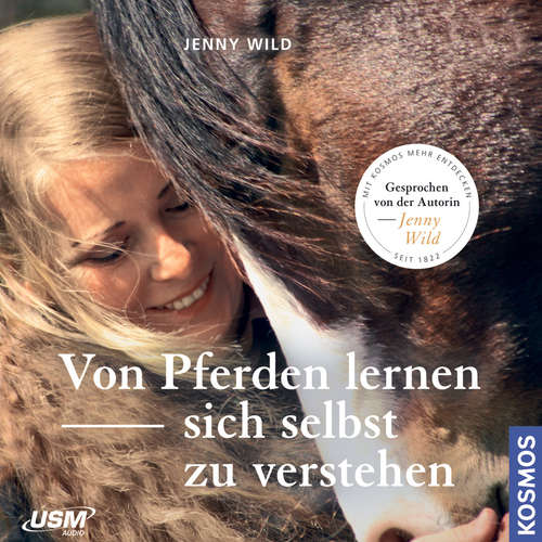 Hoerbuch Von Pferden lernen, sich selbst zu verstehen - Jenny Wild - Jenny Wild