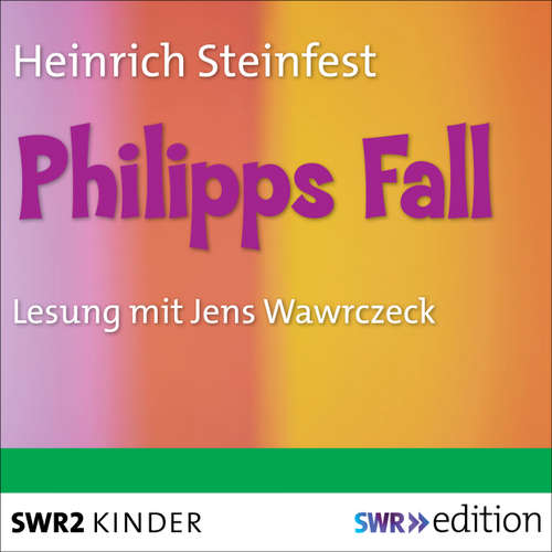 Hoerbuch Philipps Fall - Heinrich Steinfest - Jens Wawrczeck
