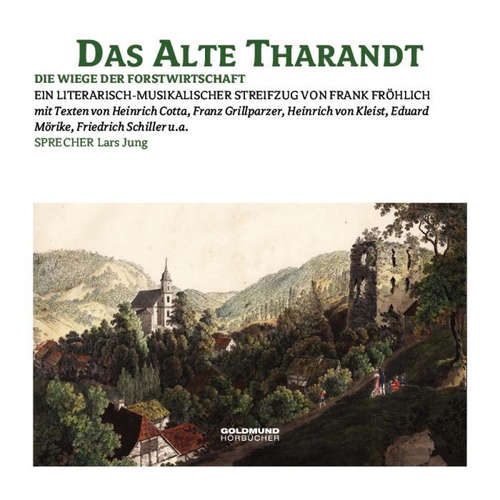 Hoerbuch Das alte Tharandt - Frank Fröhlich - Lars Jung