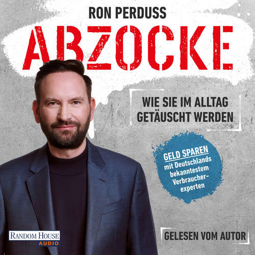 Hoerbuch Abzocke - Ron Perduss - Ron Perduss