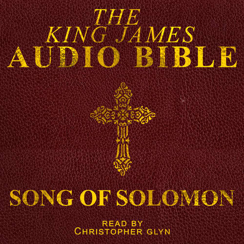 Audiobook Song of Solomon - Christopher Glyn - Christopher Glyn