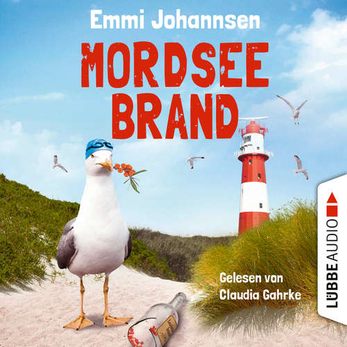 Hoerbuch Mordseebrand - Ein Borkum-Krimi, Teil 4 - Emmi Johannsen - Claudia Gahrke