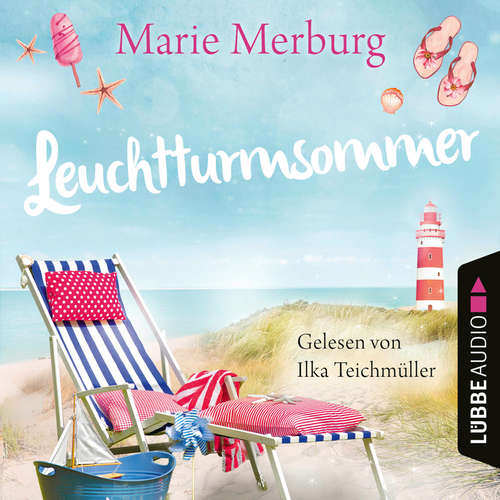 Hoerbuch Leuchtturmsommer - Rügen-Reihe, Teil 7 - Marie Merburg - Ilka Teichmüller
