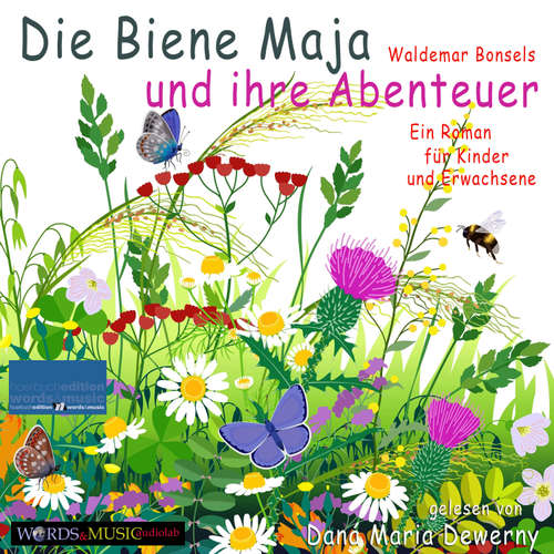 Hoerbuch Die Biene Maja und ihre Abenteuer - Waldemar Bonsels - Daná Maria Dewerny