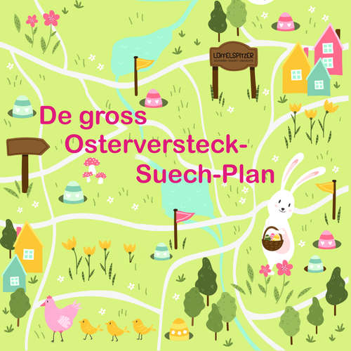 Hoerbuch De gross Osterversteck-Suech-Plan - Céline Landolt - Céline Landolt