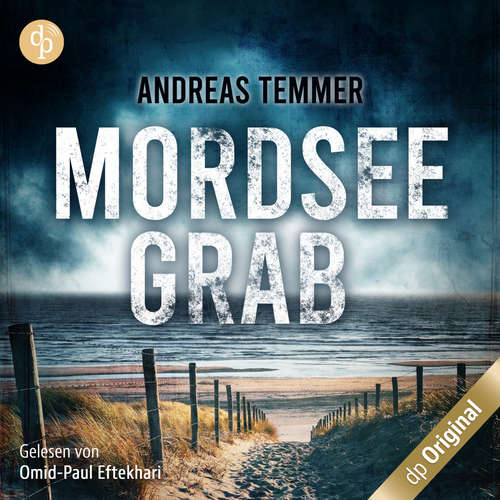 Hoerbuch Mordseegrab - Andreas Temmer - Omid-Paul Eftekhari
