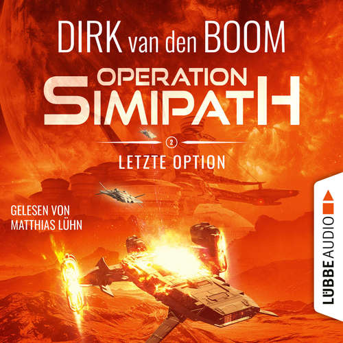 Hoerbuch Letzte Option - Operation Simipath, Teil 2 - Dirk van den Boom - Matthias Lühn