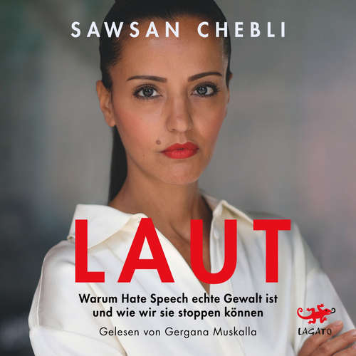 Hoerbuch LAUT - Sawsan Chebli - Gergana Muskalla