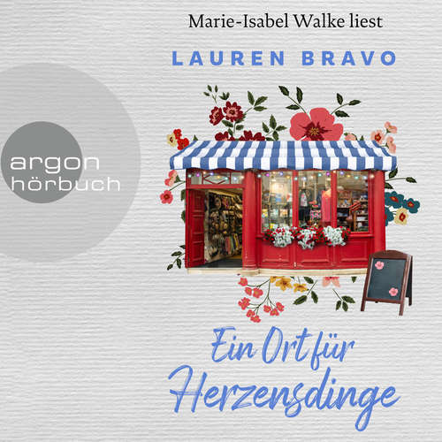 Hoerbuch Ein Ort für Herzensdinge - Lauren Bravo - Marie-Isabel Walke
