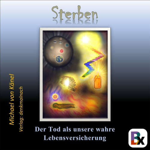Hoerbuch Sterben - Michael von Känel - Michael von Känel