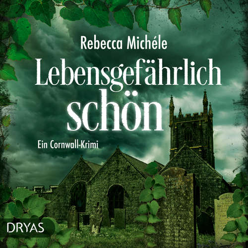 Hoerbuch Lebensgefährlich schön - Rebecca Michéle - Ella Gaiser