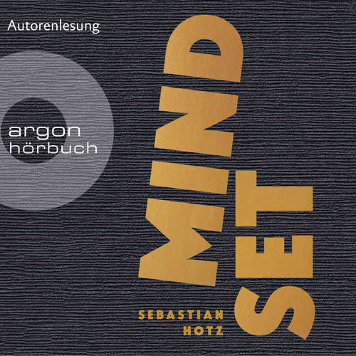Hoerbuch Mindset - Sebastian Hotz - Sebastian Hotz
