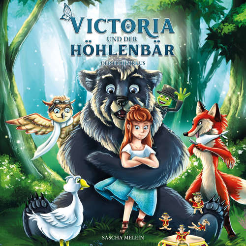 Hoerbuch Victoria und der Höhlenbär - Sascha Melein - Christian Sollberger
