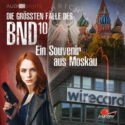 Hoerbuch Die größten Fälle des BND, Folge 10: Ein Souvenir aus Moskau - Christoph Lehmann - Jenny Löffler