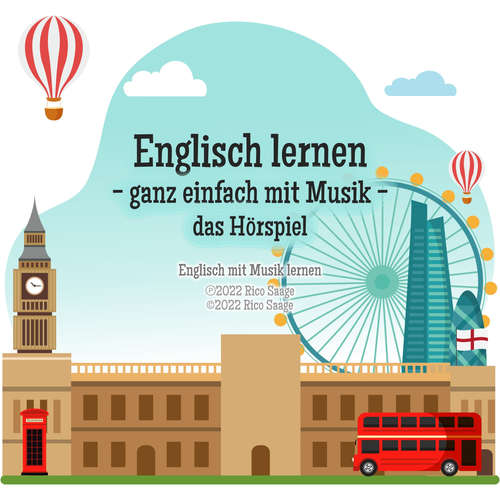 Hoerbuch Englisch lernen - ganz einfach mit Musik - das Hörspiel - Rico Saage - Rico Saage