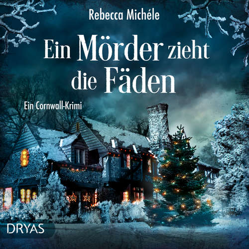 Hoerbuch Ein Mörder zieht die Fäden - Rebecca Michéle - Ella Gaiser