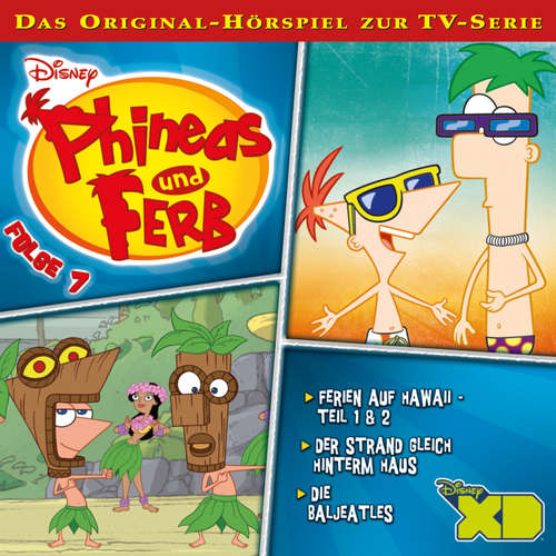 Hoerbuch 07: Ferien auf Hawaii / Der Strand gleich hinterm Haus / Die Baljeatles (Hörspiel zur Disney TV-Serie) - - Bastian Korff