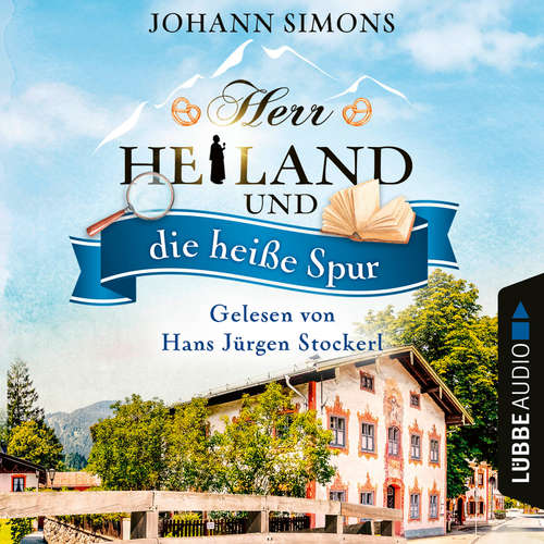 Hoerbuch Herr Heiland und die heiße Spur - Herr Heiland, Folge 11 - Johann Simons - Hans Jürgen Stockerl