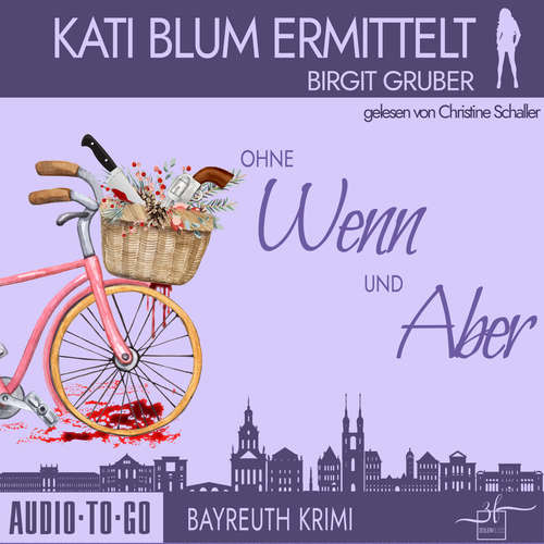 Hoerbuch Ohne Wenn und Aber - Birgit Gruber - Christine Schaller