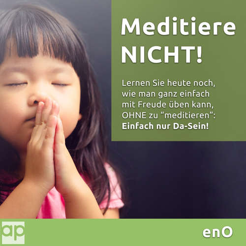 Hoerbuch Meditiere NICHT! - enO - Maja Dörsam-Bellemann