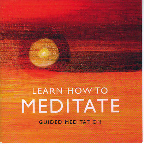 Audiobook Learn How to Meditate - Brahma Khumaris - Brahma Khumaris