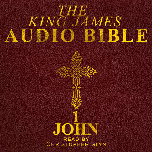 Audiobook 1 John - Christopher Glyn - Christopher Glyn