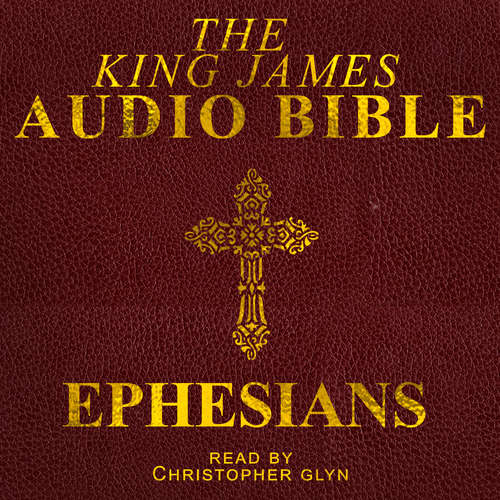 Audiobook Ephesians - Christopher Glyn - Christopher Glyn