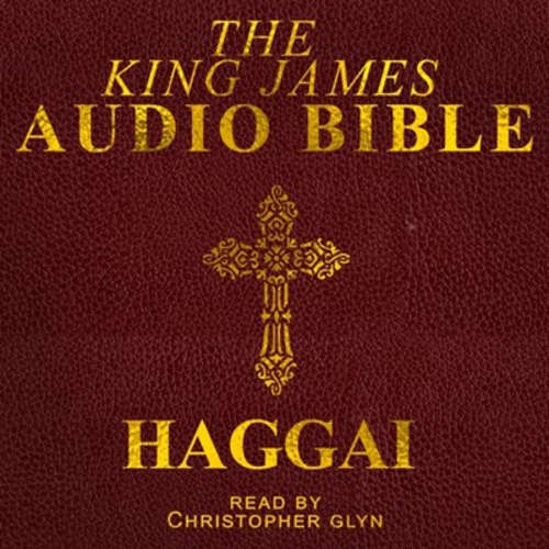 Audiobook Haggai - Christopher Glyn - Christopher Glyn