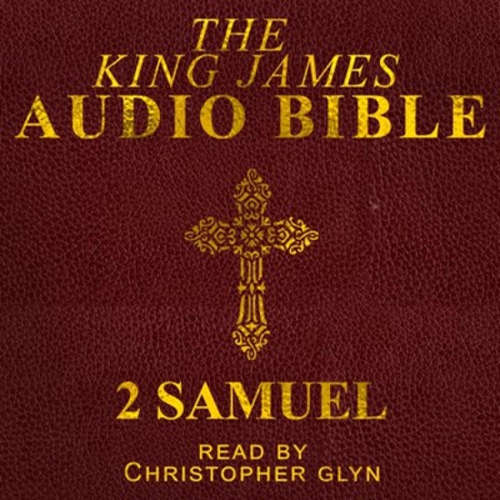Audiobook 2 Samuel - Christopher Glyn - Christopher Glyn