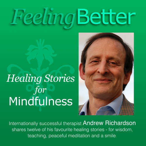 Audiobook Feeling Better - Andrew Richardson - Andrew Richardson