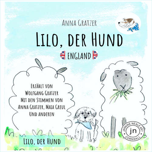 Hoerbuch Lilo, der Hund - Anna Gratzer - Anna Gratzer