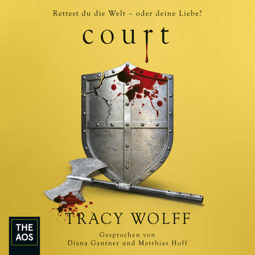 Hoerbuch Court - Tracy Wolff - Diana Gantner