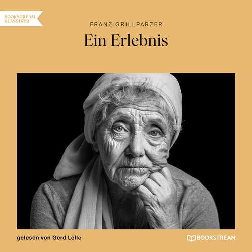 Hoerbuch Ein Erlebnis - Franz Grillparzer - Gerd Lelle