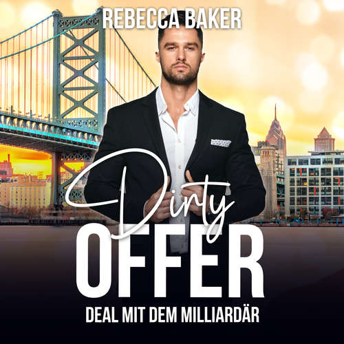 Hoerbuch Dirty Offer - Rebecca Baker - Paul Hilliger