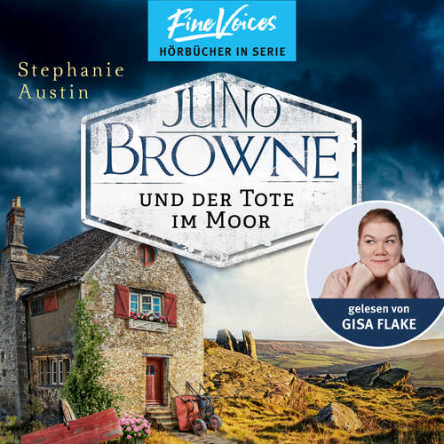 Hoerbuch Juno Browne und der Tote im Moor - Juno Browne, Band 2 - Stephanie Austin - Gisa Flake
