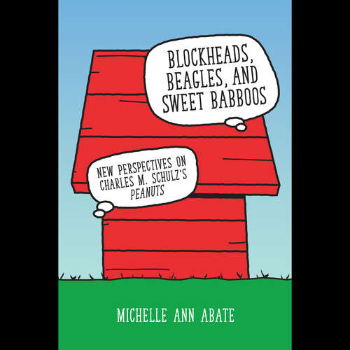 Audiobook Blockheads, Beagles, and Sweet Babboos - Michelle Ann Abate - Camilla Rivera