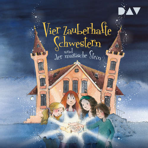 Hoerbuch Vier zauberhafte Schwestern und der magische Stein - Vier zauberhafte Schwestern, Band 2 - Sheridan Winn - Marie Bierstedt