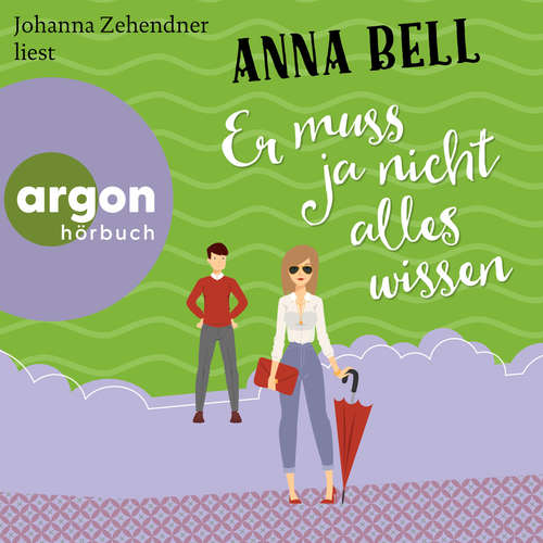 Hoerbuch Er muss ja nicht alles wissen - Die-Penny-Robinson-Serie, Band 2 - Anna Bell - Johanna Zehendner