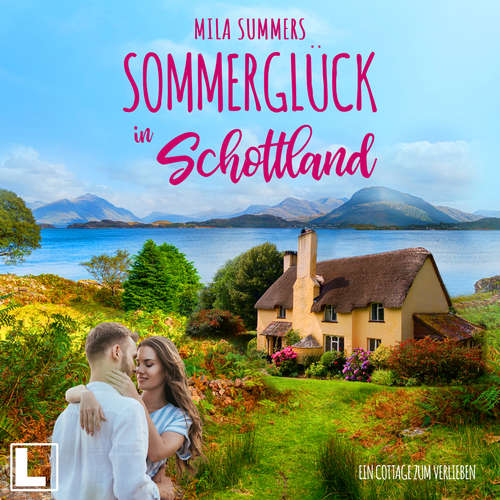 Hoerbuch Sommerglück in Schottland - Mila Summers - Luise Noemi Kühn