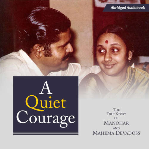 Audiobook A Quiet Courage - Manohar Devadoss - Kaushik Viswanath