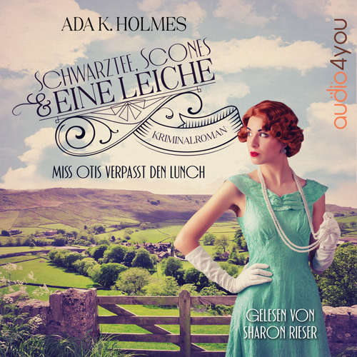 Hoerbuch Miss Otis verpasst den Lunch - Ada K. Holmes - Sharon Rieser