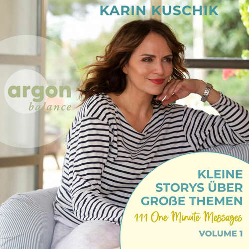 Hoerbuch Kleine Storys über große Themen - Karin Kuschik - Karin Kuschik
