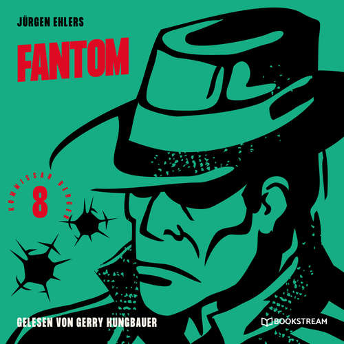Hoerbuch Fantom - Kommissar Berger, Band 8 - Jürgen Ehlers - Gerry Hungbauer