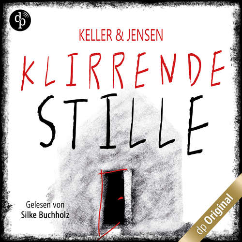Hoerbuch Klirrende Stille - Ivonne Keller - Silke Buchholz