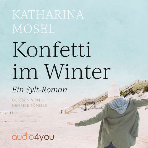 Hoerbuch Konfetti im Winter - Katharina Mosel - Henrike Tönnes