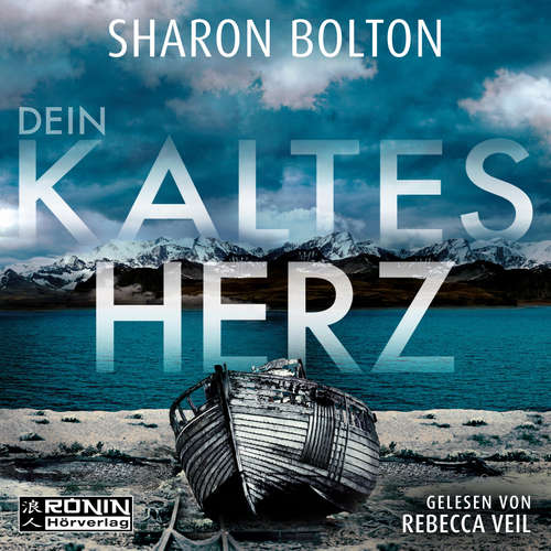Hoerbuch Dein kaltes Herz - Sharon Bolton - Rebecca Veil