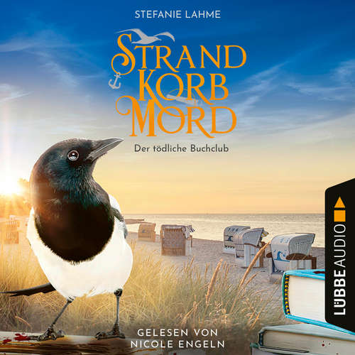 Hoerbuch Strand, Korb, Mord - Der tödliche Buchclub - Ein Wangerooge-Krimi, Teil 2 - Stefanie Lahme - Nicole Engeln